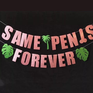 Same Penis Forever Bachelorette banner canada