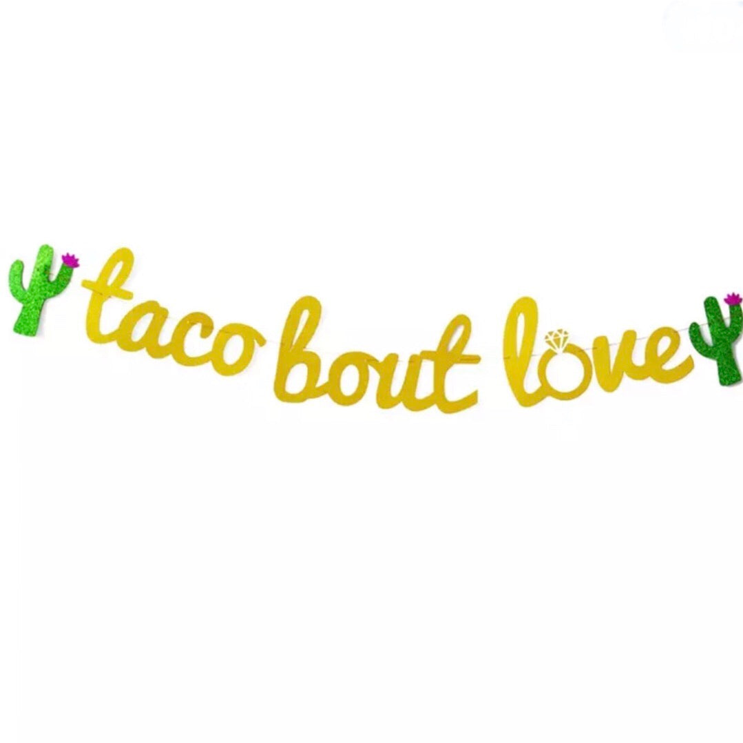 Taco Bout Love banner