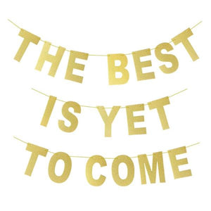 the best is yet to come banner canada